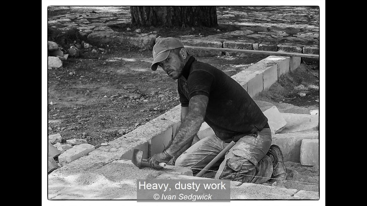 Heavy, dusty work  Ivan Sedgwick